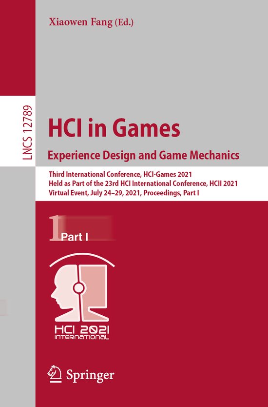 HCI in Games Experience Design and Game Mechanics - cover