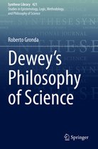 Dewey s Philosophy of Science