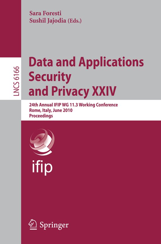 Data and Applications Security and Privacy XXIV - cover