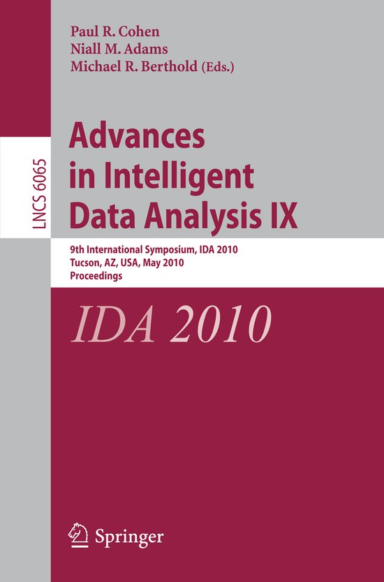 Advances in Intelligent Data Analysis IX | 9783642130618 | Boeken | bol