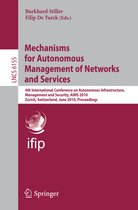 Mechanisms for Autonomous Management of Networks and Services