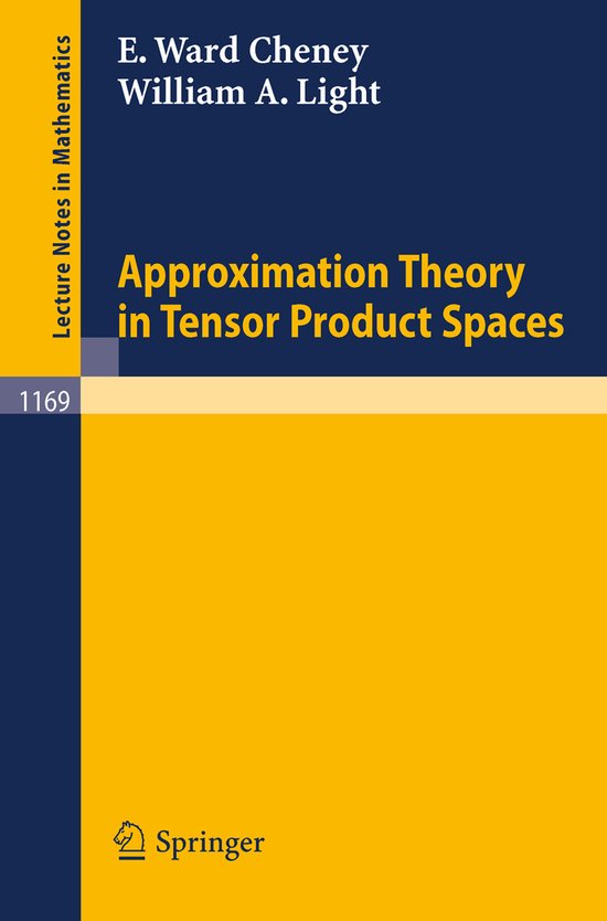 Approximation Theory in Tensor Product Spaces - cover