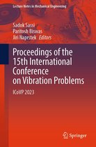 Lecture Notes in Mechanical Engineering - Proceedings of the 15th International Conference on Vibration Problems