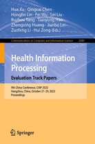 Communications in Computer and Information Science 2080 - Health Information Processing. Evaluation Track Papers