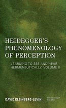 New Heidegger Research- Heidegger's Phenomenology of Perception