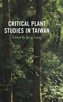 Critical Plant Studies- Critical Plant Studies in Taiwan