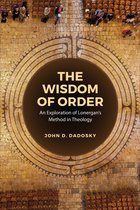 Lonergan Studies-The Wisdom of Order