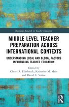 Routledge Research in Teacher Education- Middle Level Teacher Preparation across International Contexts