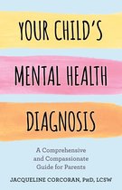 Your Child's Mental Health Diagnosis