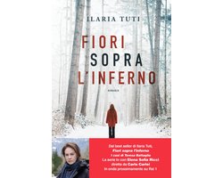 I romanzi di Teresa Battaglia 1 - Fiori sopra l'inferno