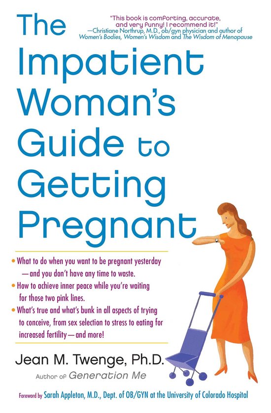 Boek "The Impatient Woman's Guide to Getting Pregnant" met een illustratie van een vrouw in een oranje jurk die een kinderwagen duwt.
