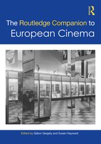 Routledge Media and Cultural Studies Companions-The Routledge Companion to European Cinema
