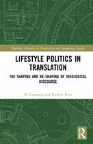 Routledge Advances in Translation and Interpreting Studies- Lifestyle Politics in Translation