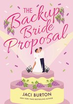 Boots and Bouquets - The Backup Bride Proposal