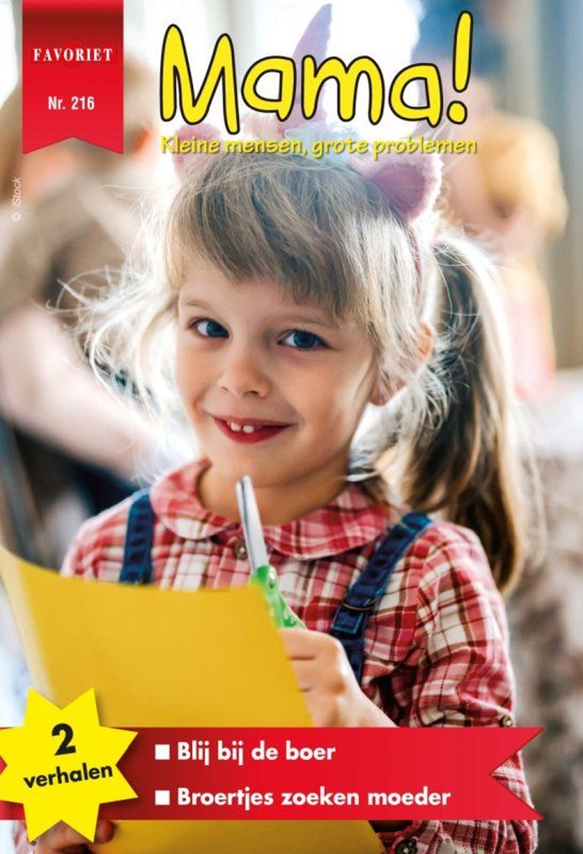 Omslag van Favoriet Roman 216 - Mama!