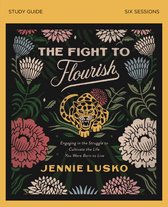Fight To Flourish Study Guide Learn