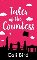 Tales of the Countess: A Chick Lit Romantic Comedy Novel, With Handbags
