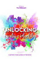 Unlocking Creative Identity - Carving Your Angel In the Rock