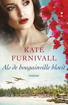 Kate Furnivall-Als de bougainville bloeit