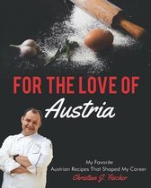 For The Love Of Austria