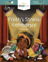 Faith's Stress Rehearsal