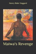 Maiwa's Revenge