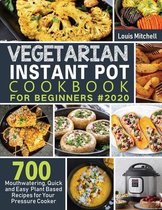 Vegetarian Instant Pot Cookbook for Beginners #2020