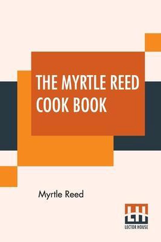 The Myrtle Reed Cook Book - cover