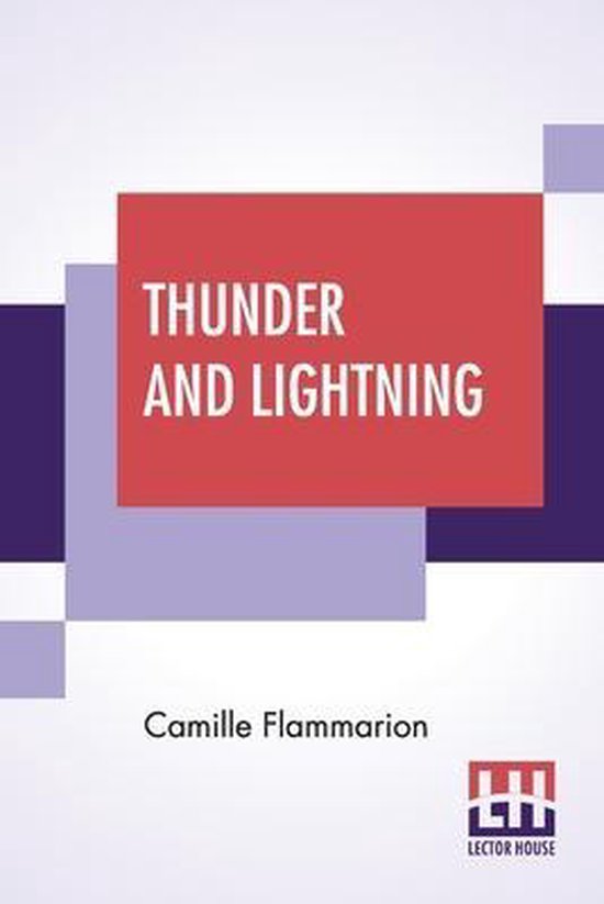 Thunder And Lightning 9789389614923 Camille Flammarion Boeken