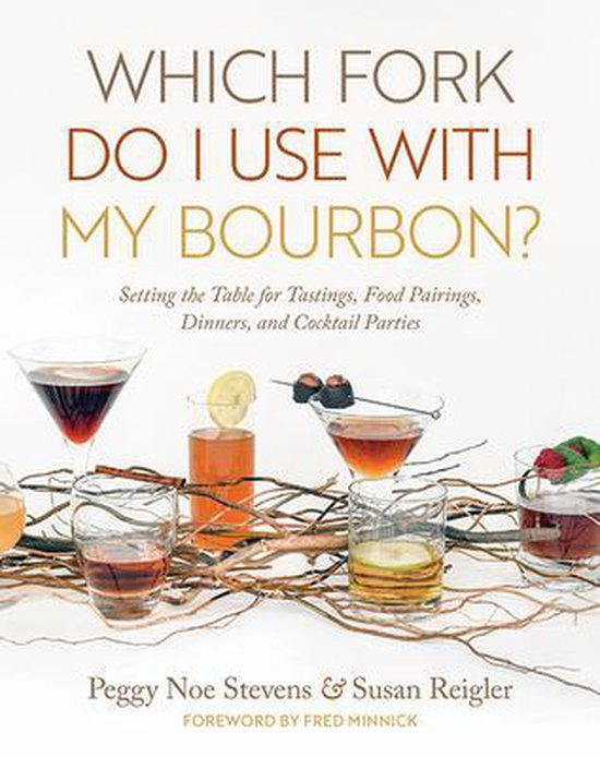 Which Fork Do I Use with My Bourbon? - cover