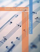 Essential Tools for Arranging: Understanding the Music Language