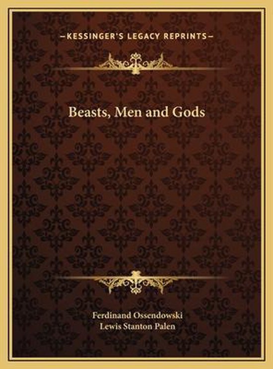 Boekomslag van 'Beasts, Men and Gods' met een bruin patroon en gouden versieringen.
