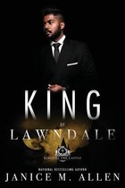Kings of the Castle- King of Lawndale