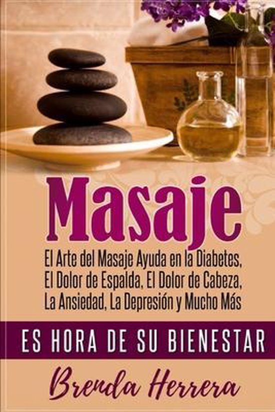Diabetes, Bienestar, Bienestar, Relajación-El Arte del Masa ... - cover