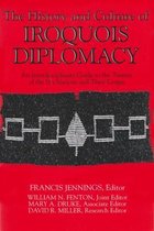 The History & Culture of Iroquois Diplomacy