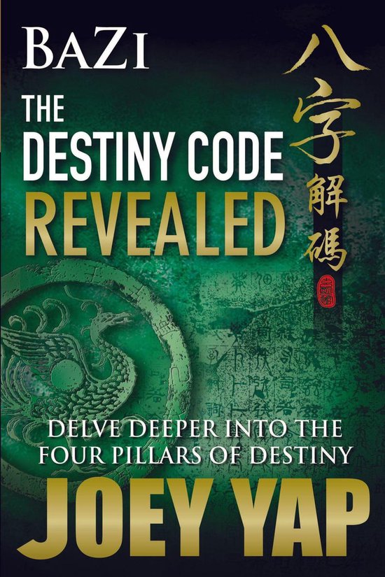 Bol Com Bazi 八字 The Destiny Code Revealed Book 2 Ebook Joey Yap Boeken
