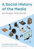A Social History of the Media