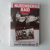 The Nuremberg Raid 30-31 March 1944