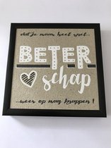 Fotolijst met tekst – Beterschap, dat je maar heel snel weer op mag knappen! - 13 x 13 cm