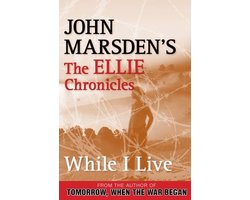 Omslag van The Ellie Chronicles 1 - While I Live