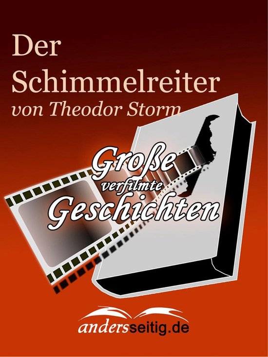 Große verfilmte Geschichten - Der Schimmelreiter - cover