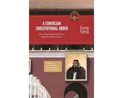 A Confucian Constitutional Order