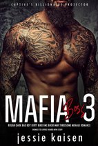 Captive’s Billionaire Protector 3 - Mafia Boss 3 – Rough Dark Bad Boy Dirty Biker MC Biker MMF Threesome Menage Romance– Enemies to Lovers Shared MFM Story