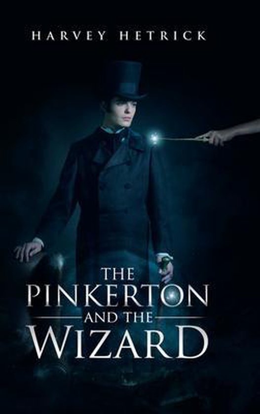 The Pinkerton and the Wizard - cover