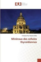 Minéraux des cellules thyroïdiennes