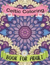 Celtic Coloring Book for Adult