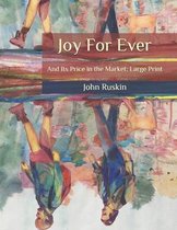 Joy For Ever: And Its Price in the Market