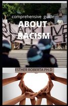 Comprehensive Guide about Racism