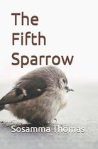 The Fifth Sparrow