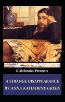 A Strange Disappearance annotated